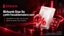 Birbank Star ilə xərclərini daha ağıllı idarə et! ⭐