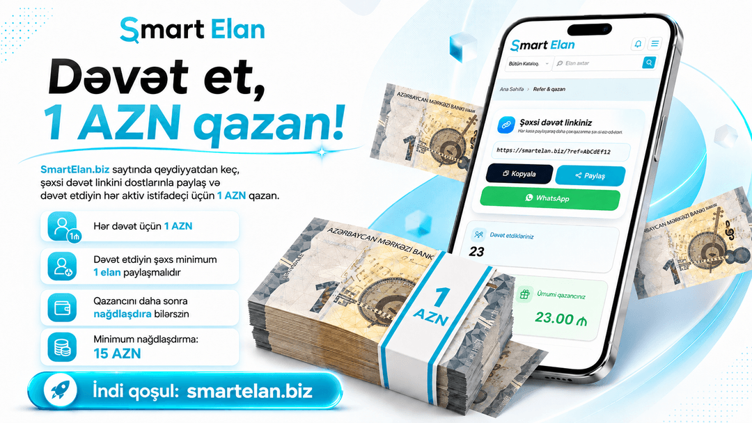 SmartElan-da “Paylaş, Qazan” sistemi — dostunu dəvət et, hər aktiv istifadəçiyə görə 1 ₼ qazan